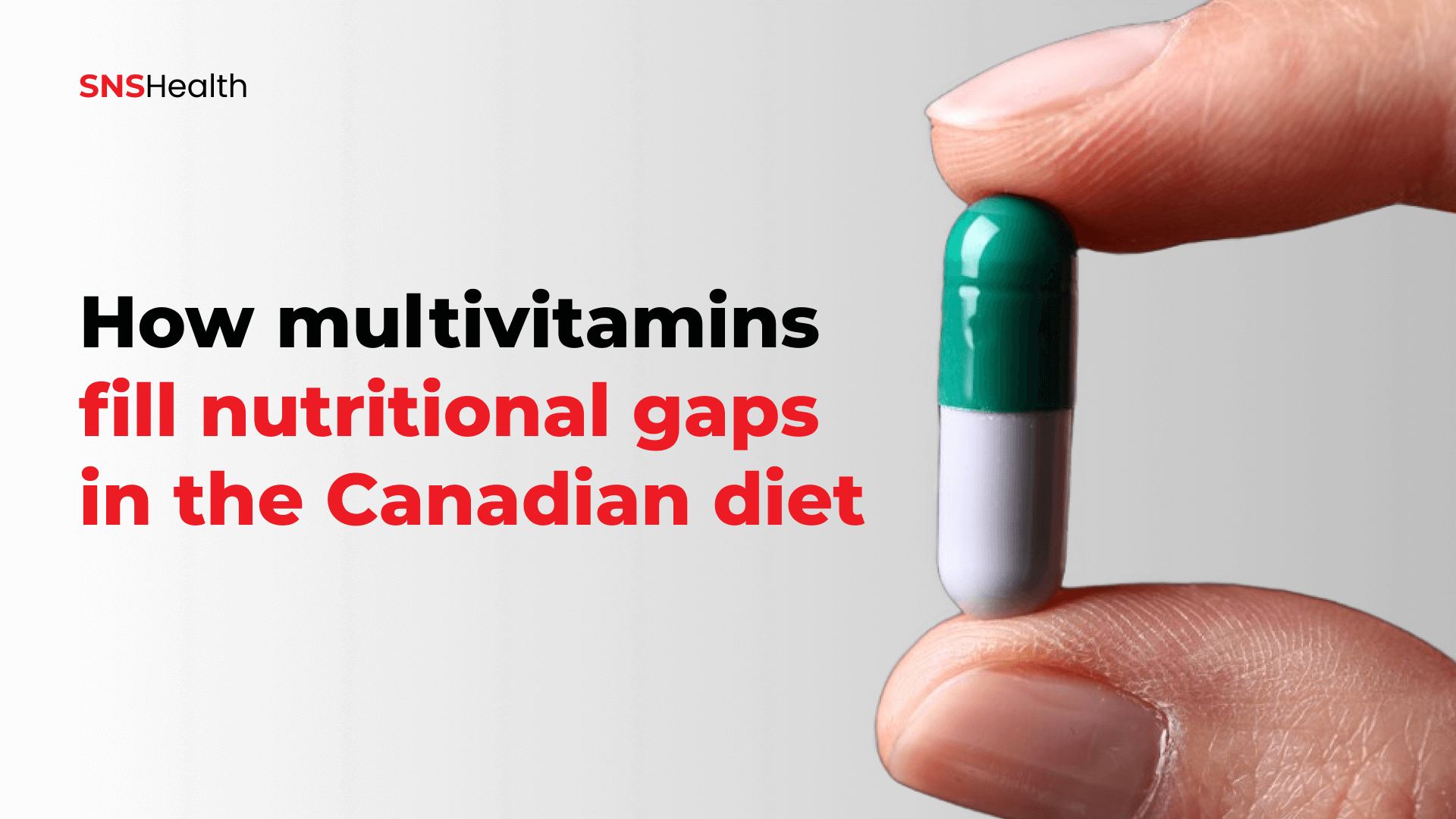 How multivitamins can fill nutritional gaps in the Canadian diet