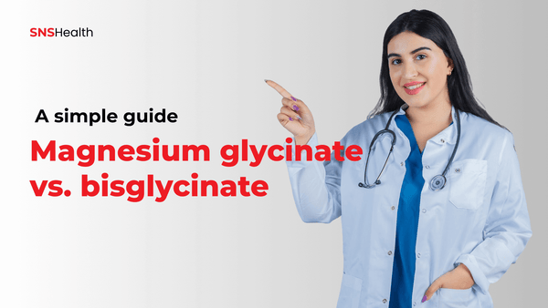 Magnesium glycinate vs. bisglycinate: A simple guide to choosing the right one for you