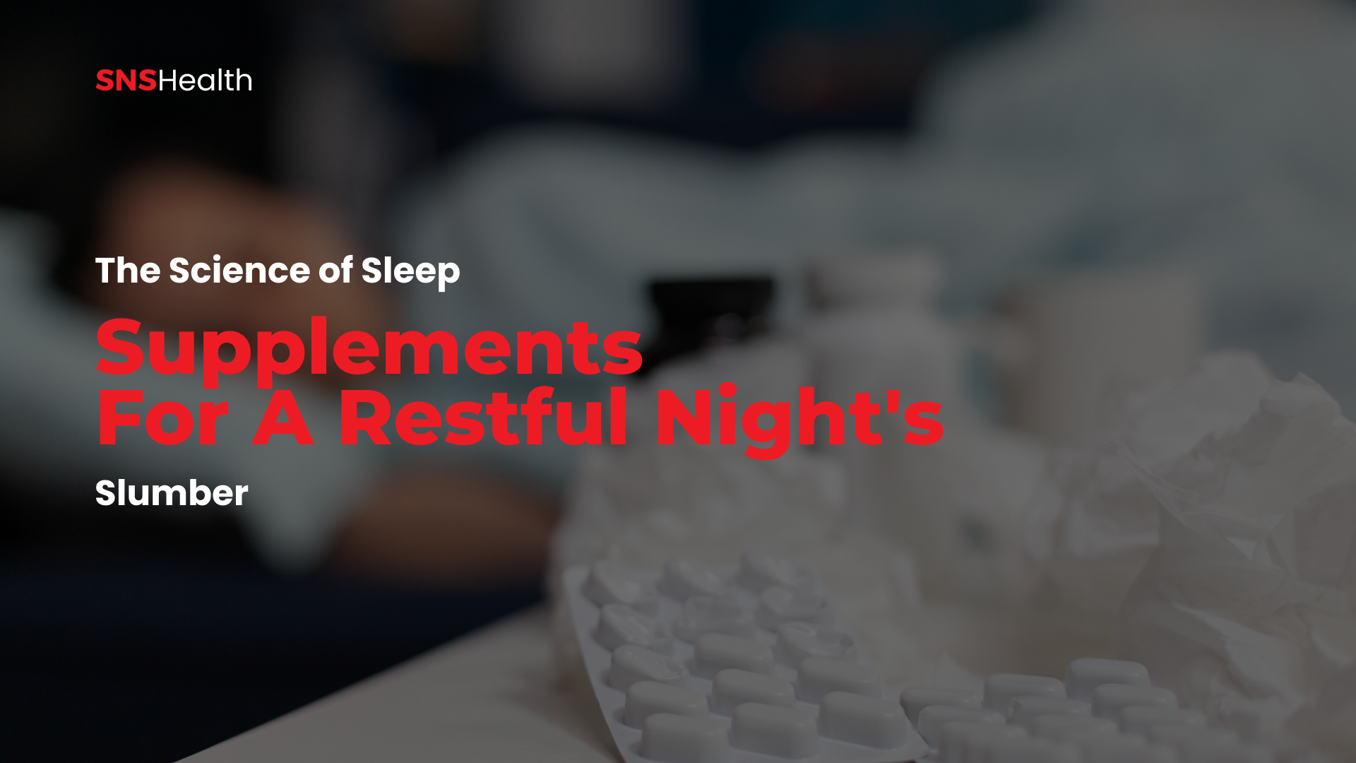 The Science of Sleep Supplements for a Restful Night's Slumber