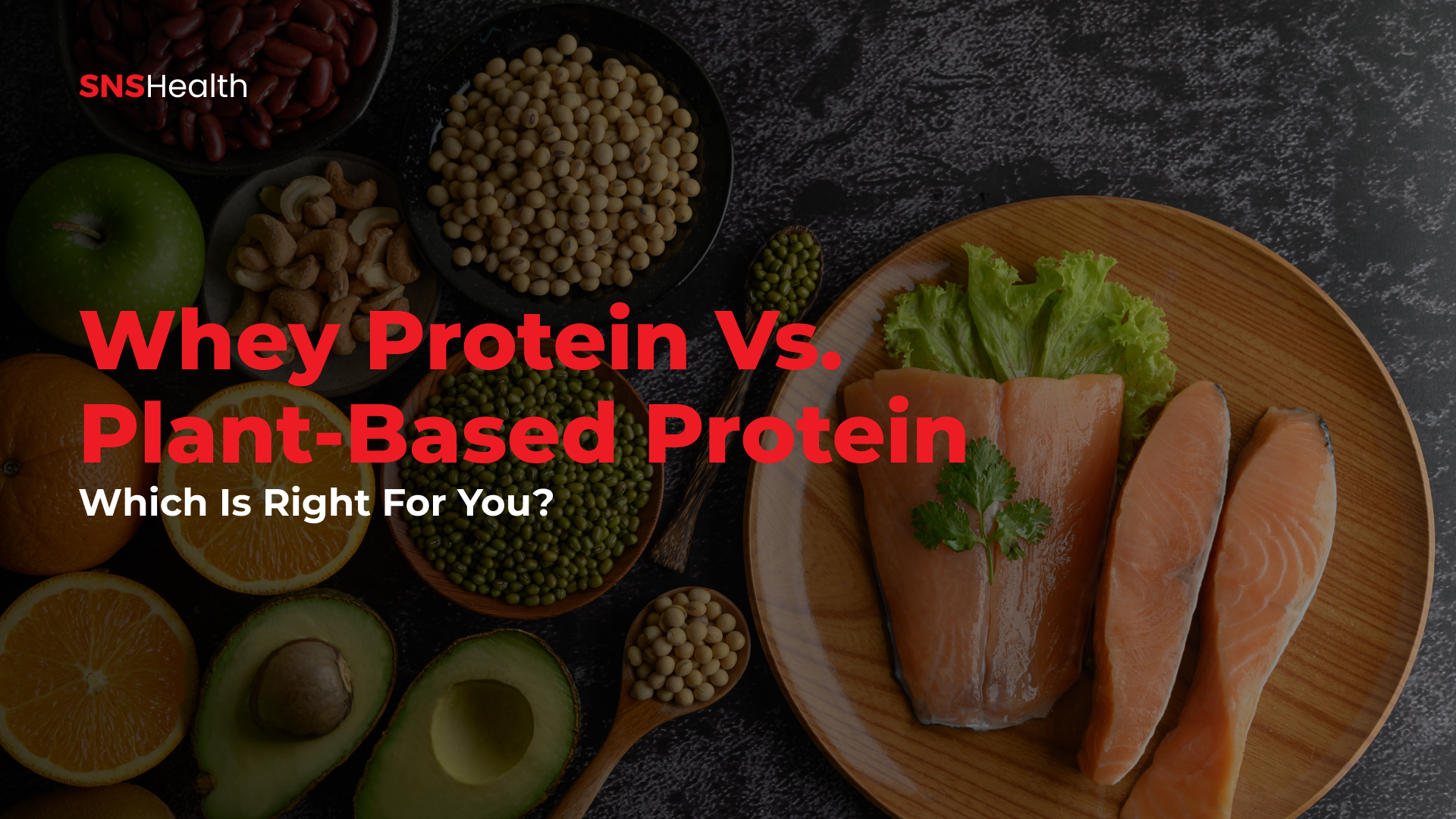 Whey Protein vs Plant-Based Protein - Which is Right for You