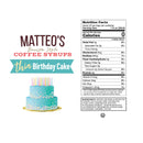 Matteo's Coffee Syrup Sugar Free - Birthday Cake 750ml - - Syrup