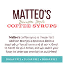Matteo's Coffee Syrup Sugar Free - Birthday Cake 750ml - - Syrup