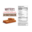 Matteo's Coffee Syrup Sugar Free - English Toffee 750ml - - Syrup